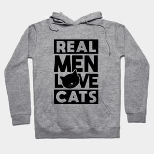 Real men love cats Hoodie